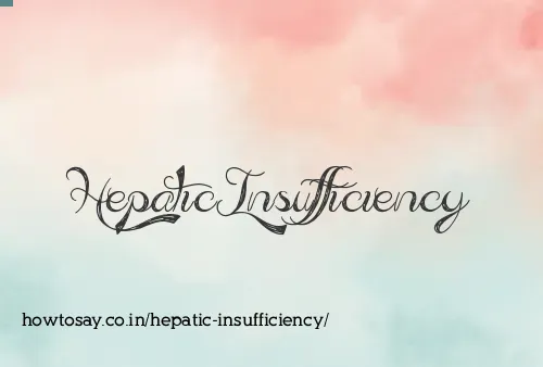 Hepatic Insufficiency