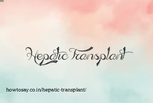 Hepatic Transplant