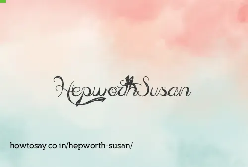 Hepworth Susan