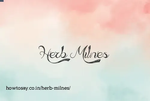 Herb Milnes