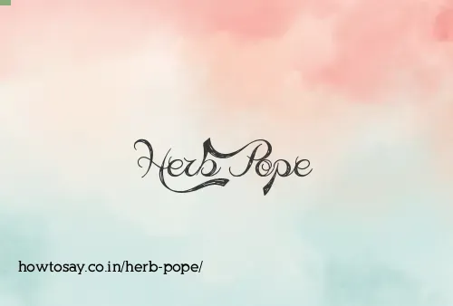 Herb Pope