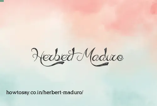 Herbert Maduro