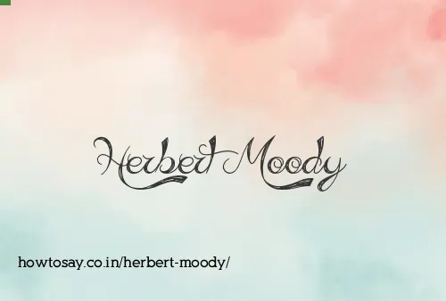Herbert Moody