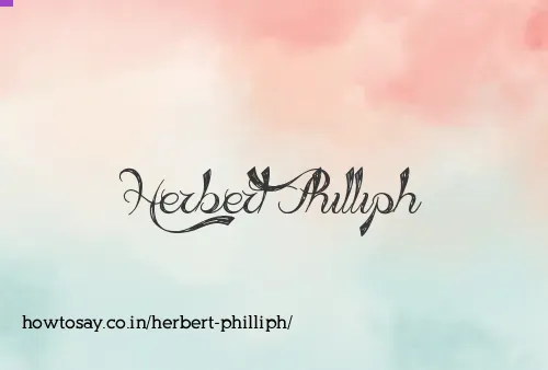 Herbert Philliph