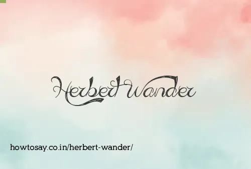 Herbert Wander