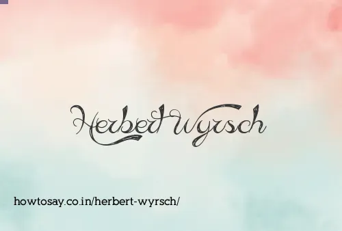 Herbert Wyrsch