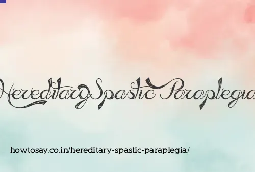 Hereditary Spastic Paraplegia