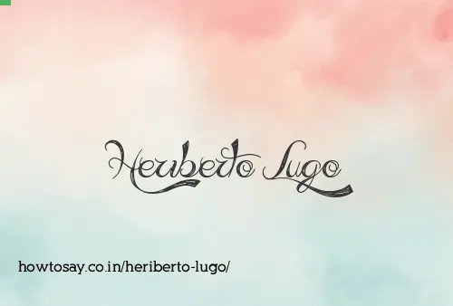 Heriberto Lugo