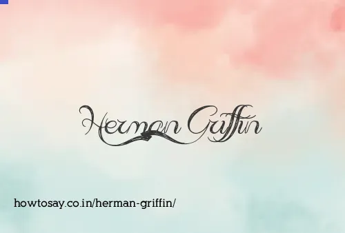 Herman Griffin
