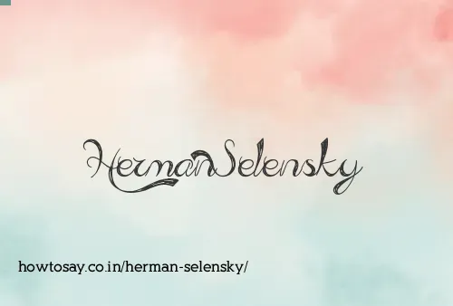 Herman Selensky