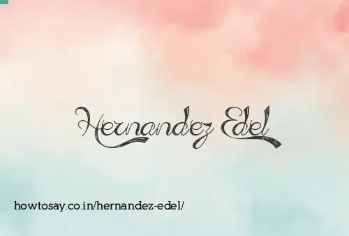 Hernandez Edel