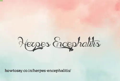 Herpes Encephalitis