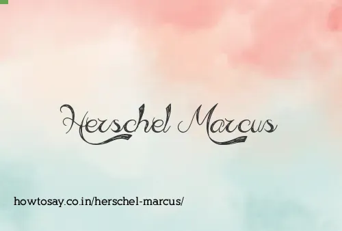 Herschel Marcus
