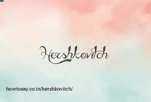 Hershkovitch