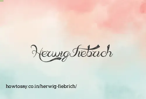Herwig Fiebrich