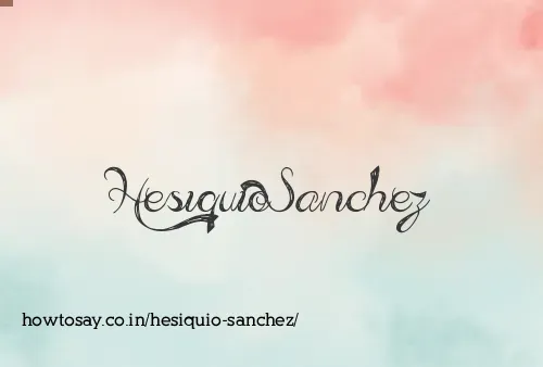 Hesiquio Sanchez