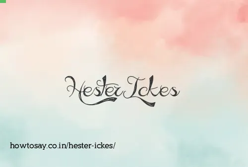 Hester Ickes
