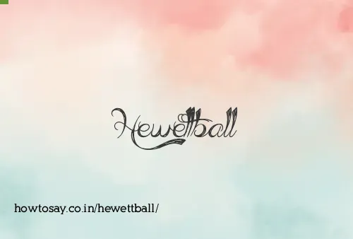 Hewettball