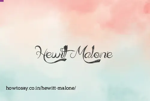 Hewitt Malone