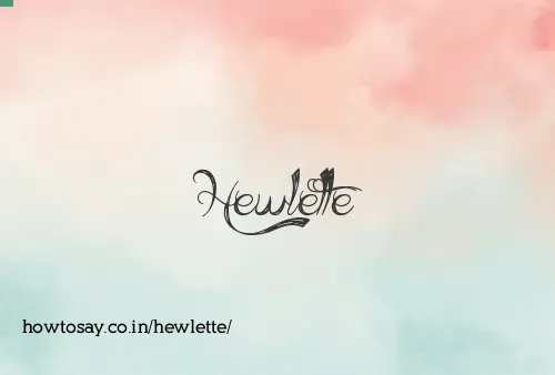 Hewlette