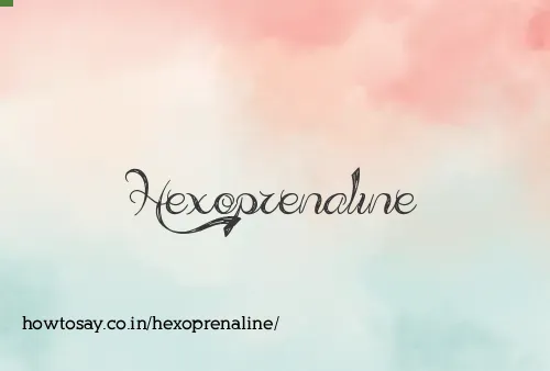 Hexoprenaline