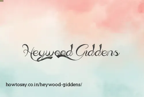 Heywood Giddens