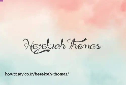 Hezekiah Thomas