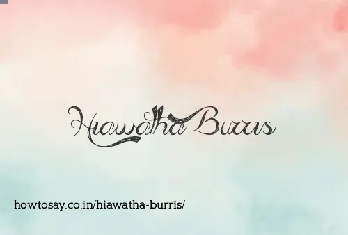 Hiawatha Burris