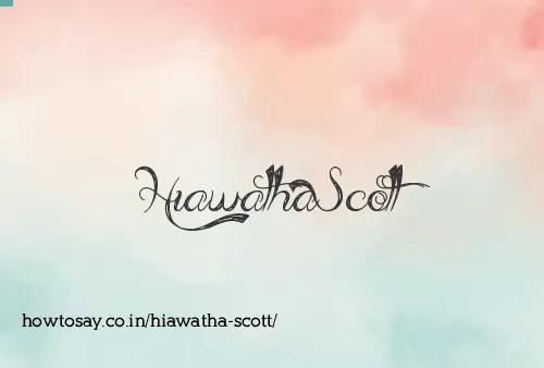 Hiawatha Scott