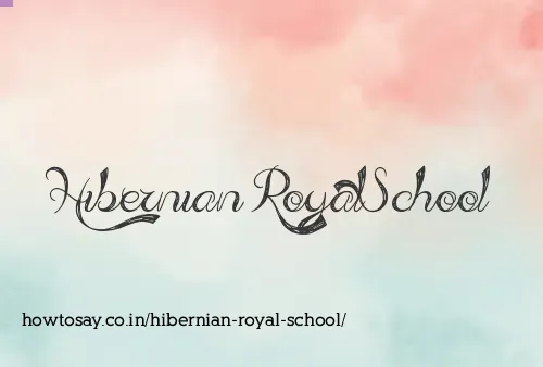 Hibernian Royal School
