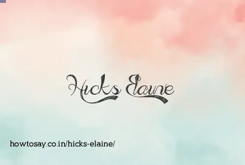 Hicks Elaine