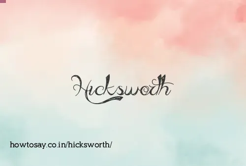 Hicksworth