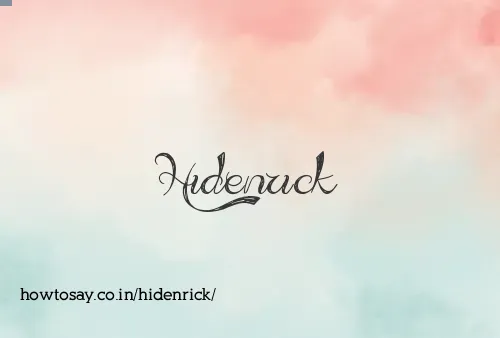 Hidenrick