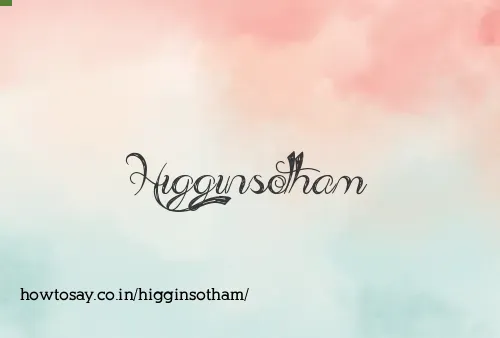 Higginsotham