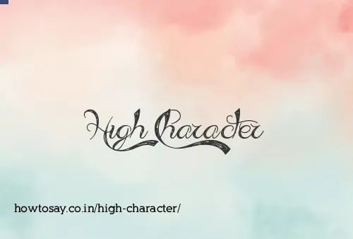 High Character