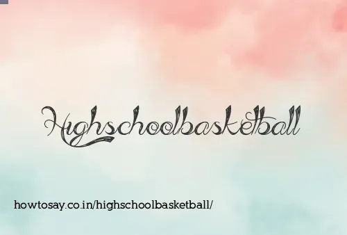Highschoolbasketball