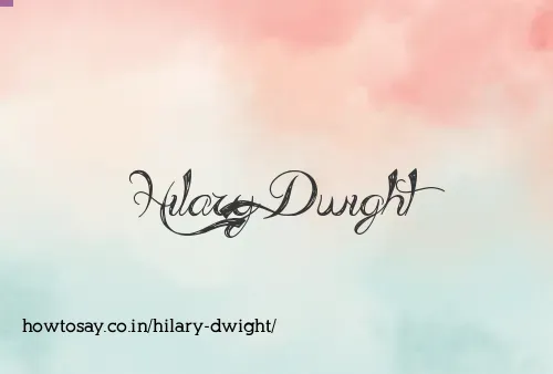 Hilary Dwight