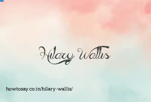 Hilary Wallis