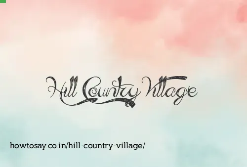 Hill Country Village