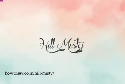 Hill Misty