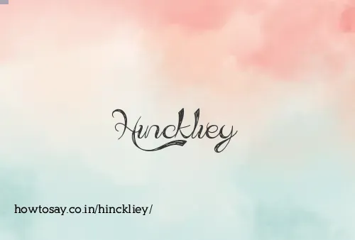 Hinckliey