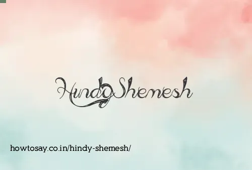 Hindy Shemesh
