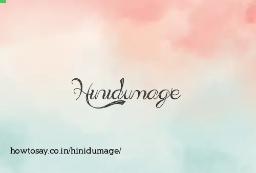 Hinidumage