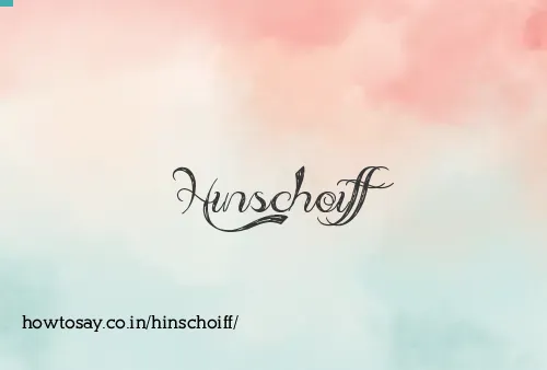 Hinschoiff