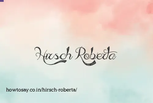 Hirsch Roberta