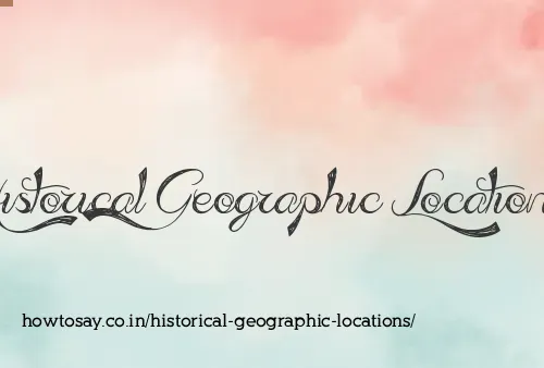 Historical Geographic Locations