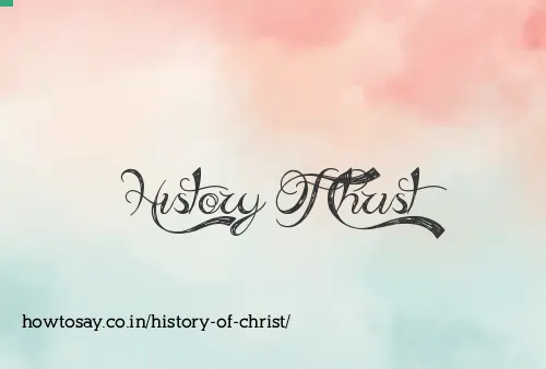 History Of Christ