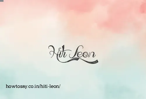 Hiti Leon