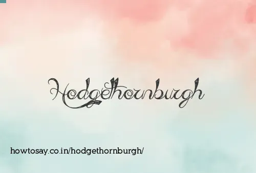 Hodgethornburgh