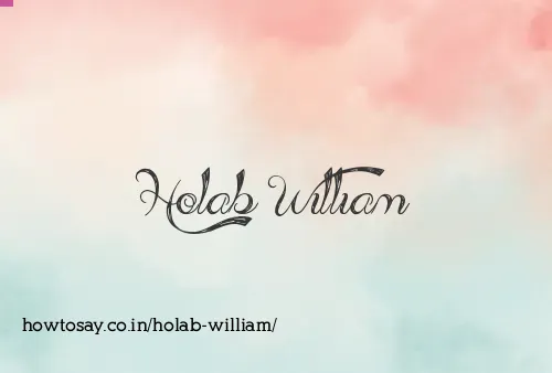Holab William